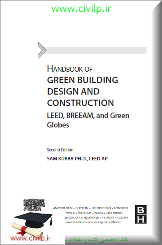 Kubba S., Handbook of Green Building Design and Construction. LEED, BREEAM, and Green Globes, 2nd ed, 2017 book
